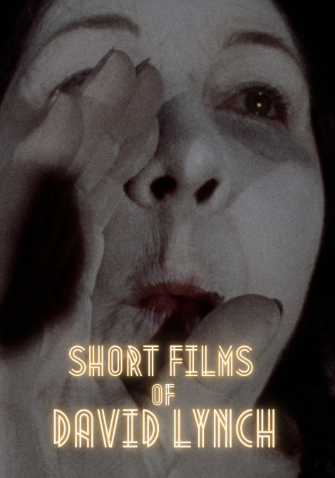 Affisch: Short Films of David Lynch